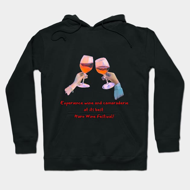 Haro Wine Festival Hoodie by PixelWolf Designs